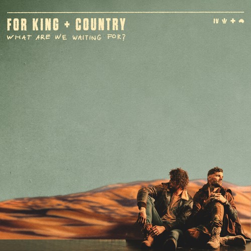 For king country what - for, are
